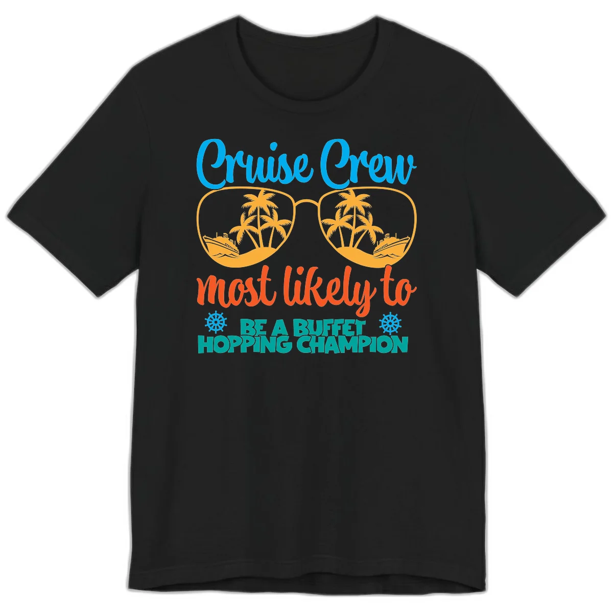 Cruise Crew Most Likely To Be A Buffet Champion Premium T-Shirt in Black