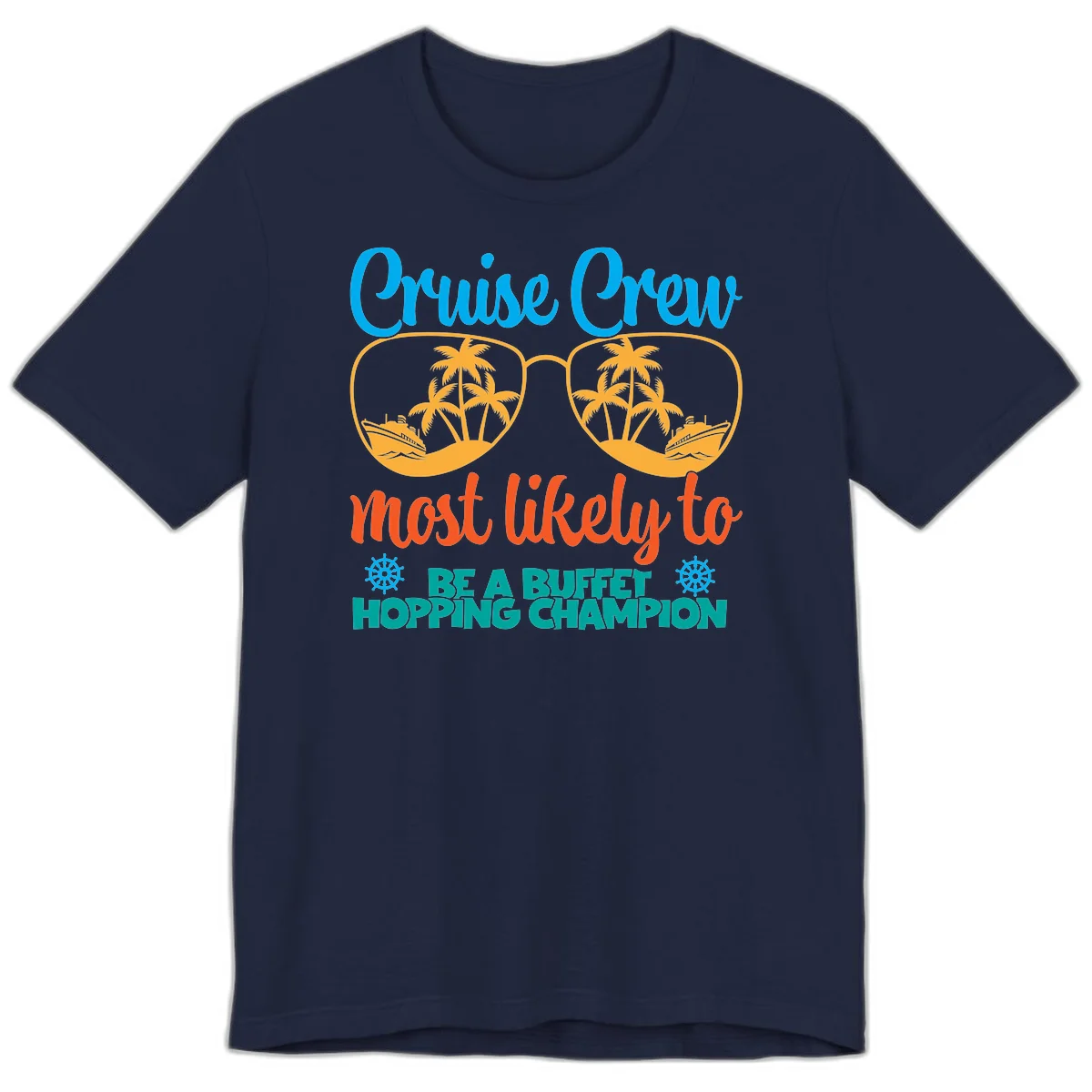 Cruise Crew Most Likely To Be A Buffet Champion Premium T-Shirt in Navy