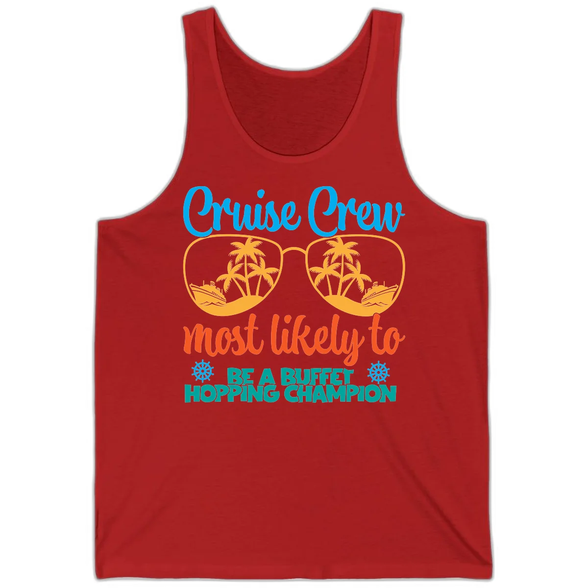 Cruise Crew Most Likely To Be A Buffet Champion Tank in Red