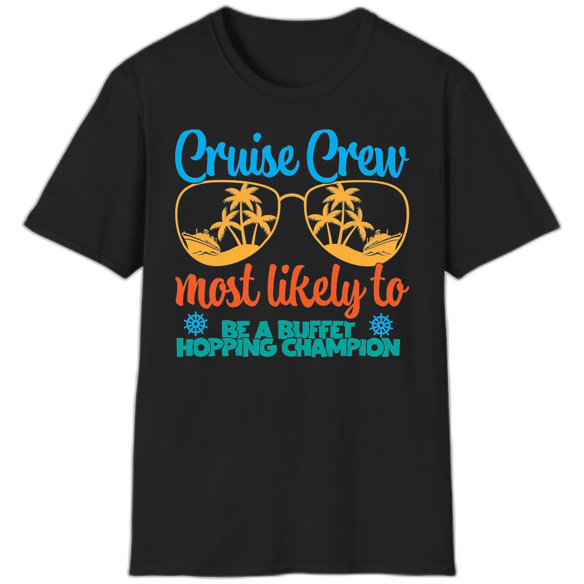 Cruise Crew Most Likely To Be A Buffet Champion T-Shirt in Black