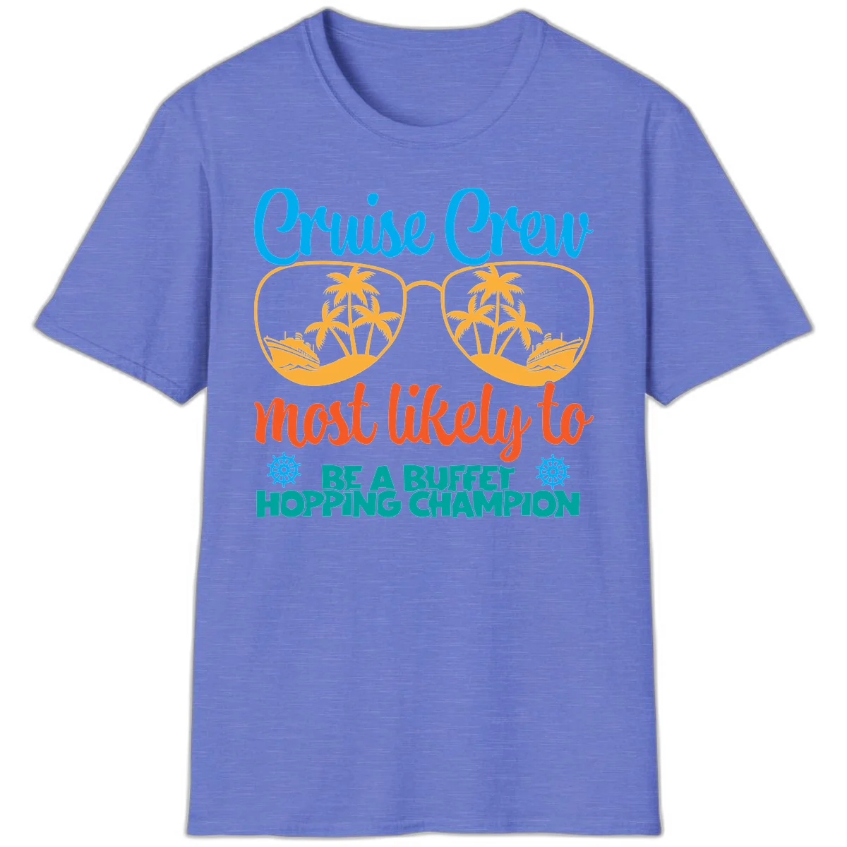 Cruise Crew Most Likely To Be A Buffet Champion T-Shirt in Heather Royal