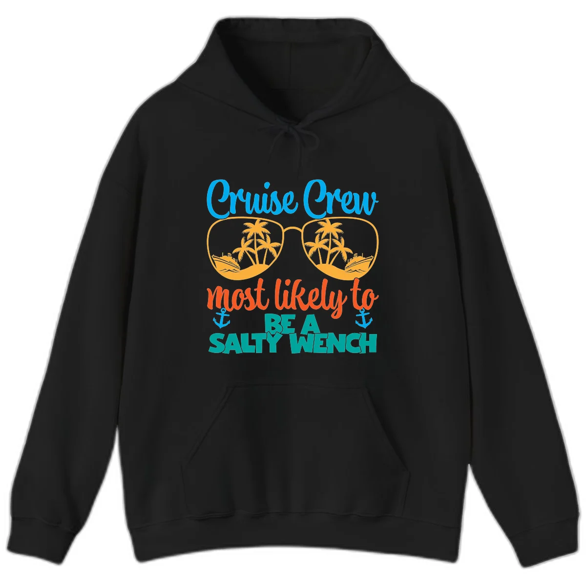 Cruise Crew Most Likely To Be A Salty Wench Hoodie in Black