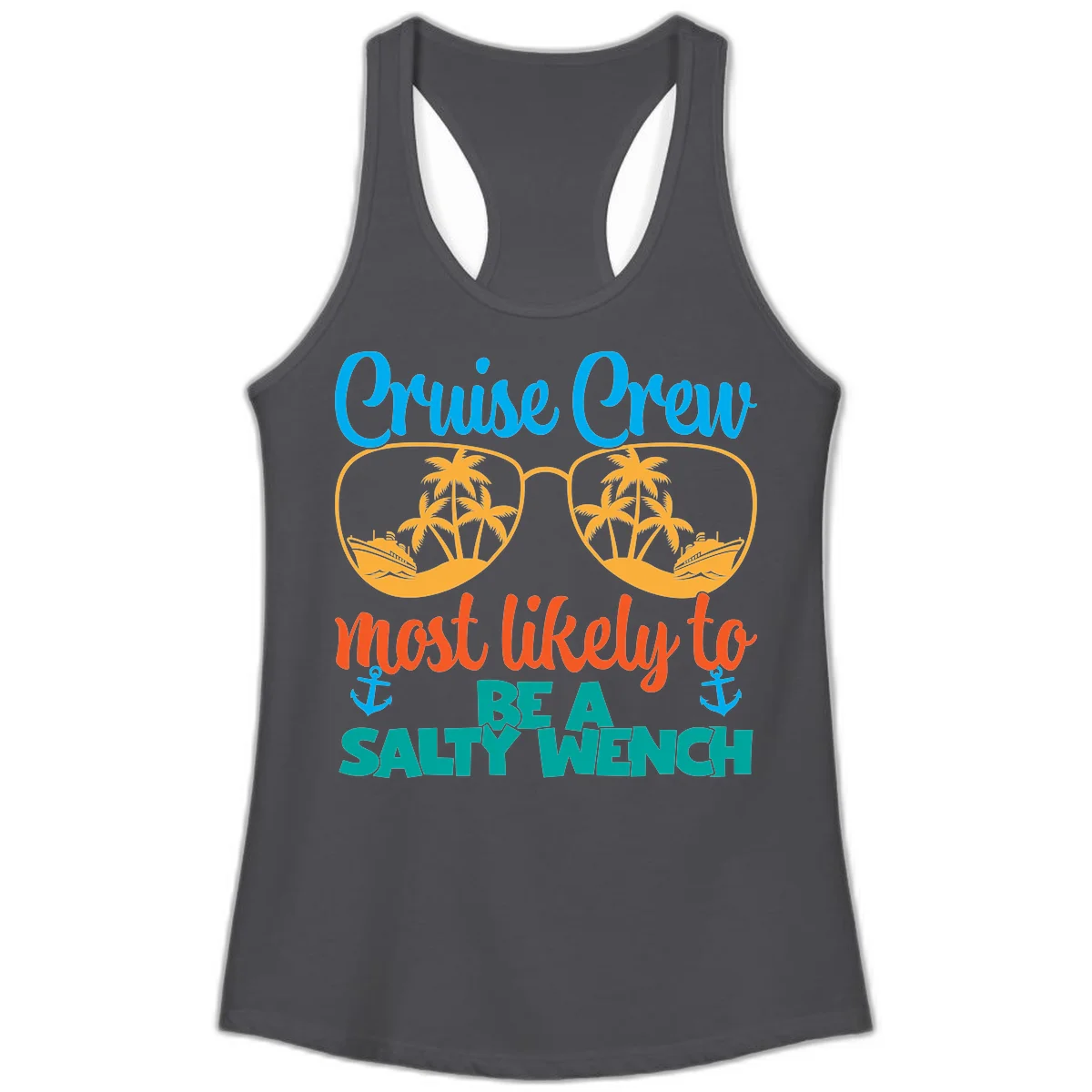 Cruise Crew Most Likely To Be A Salty Wench Ladies Tank in Solid Dark Gray