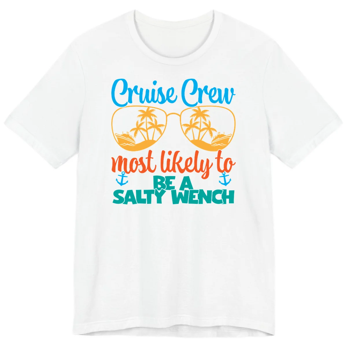 Cruise Crew Most Likely To Be A Salty Wench Premium T-Shirt in White