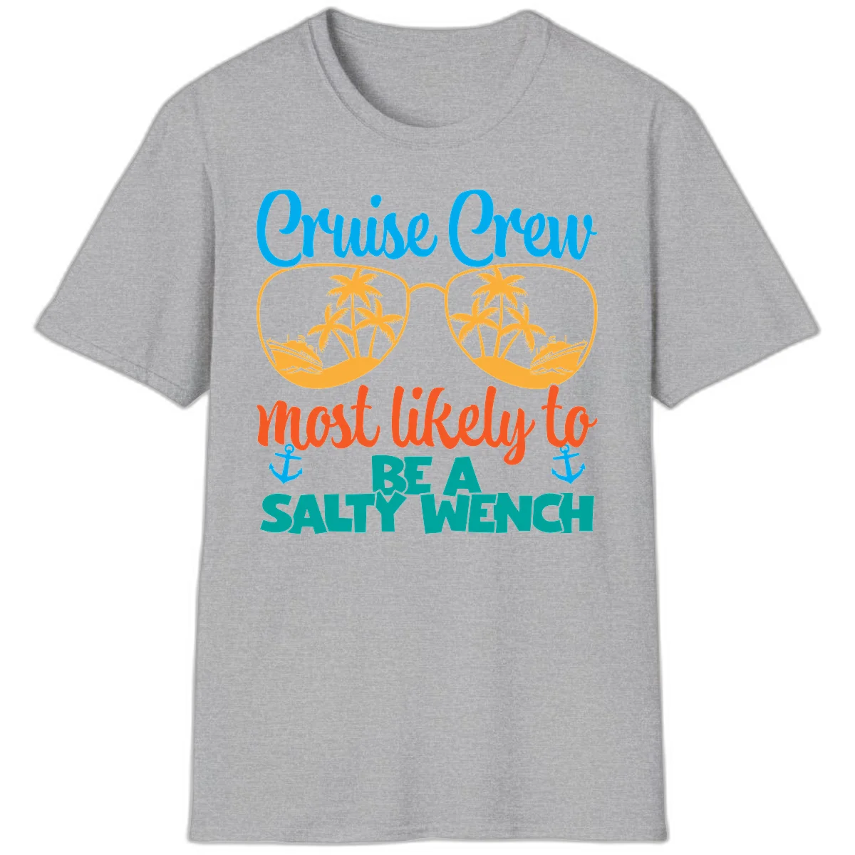 Cruise Crew Most Likely To Be A Salty Wench T-Shirt in Sport Grey