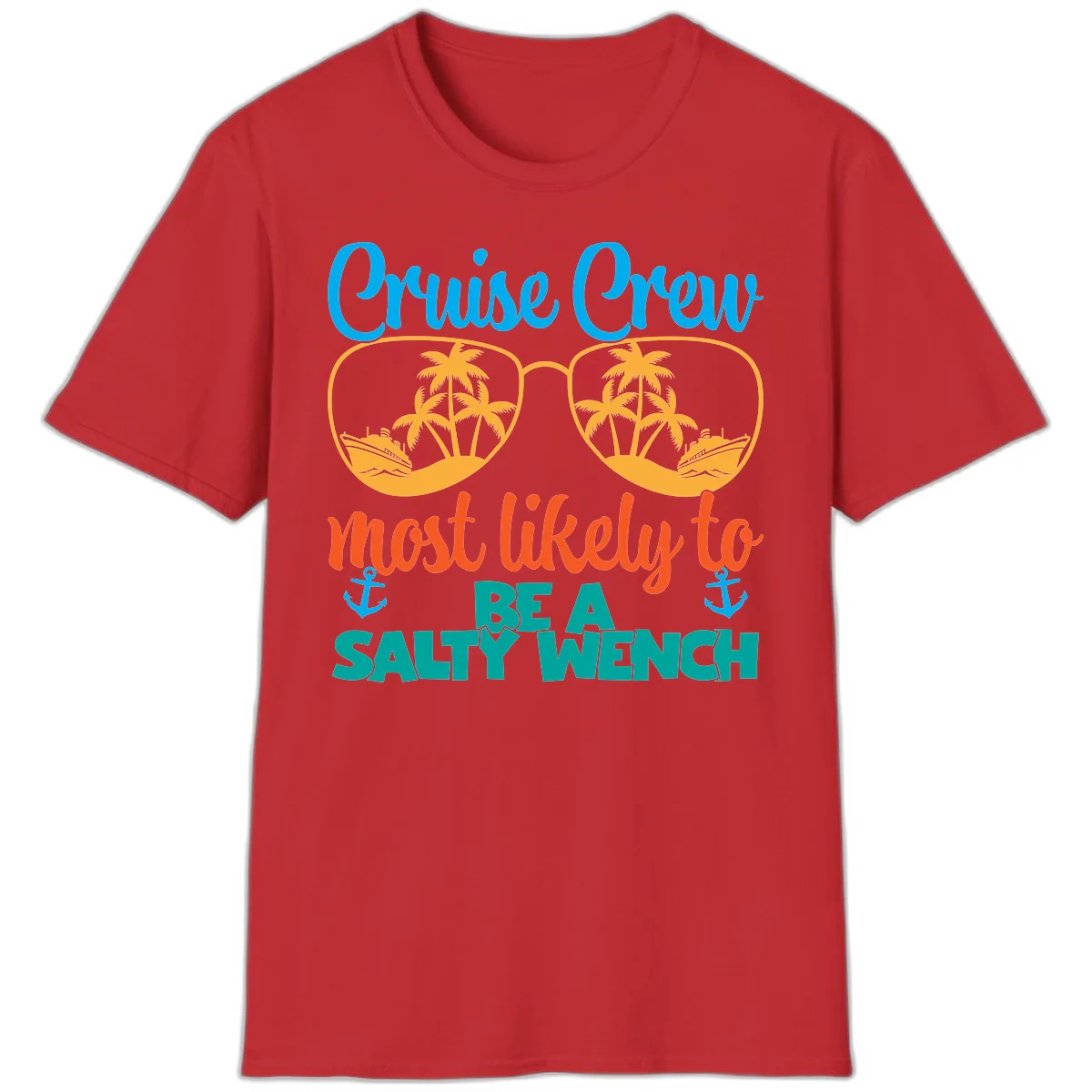 Cruise Crew Most Likely To Be A Salty Wench T-Shirt in Red