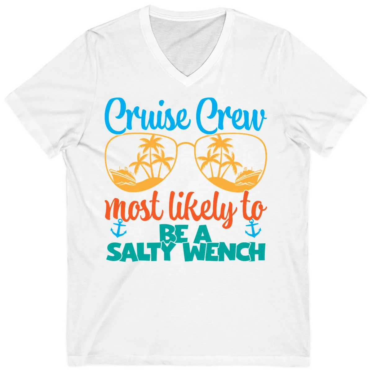 Cruise Crew Most Likely To Be A Salty Wench V-Neck in White