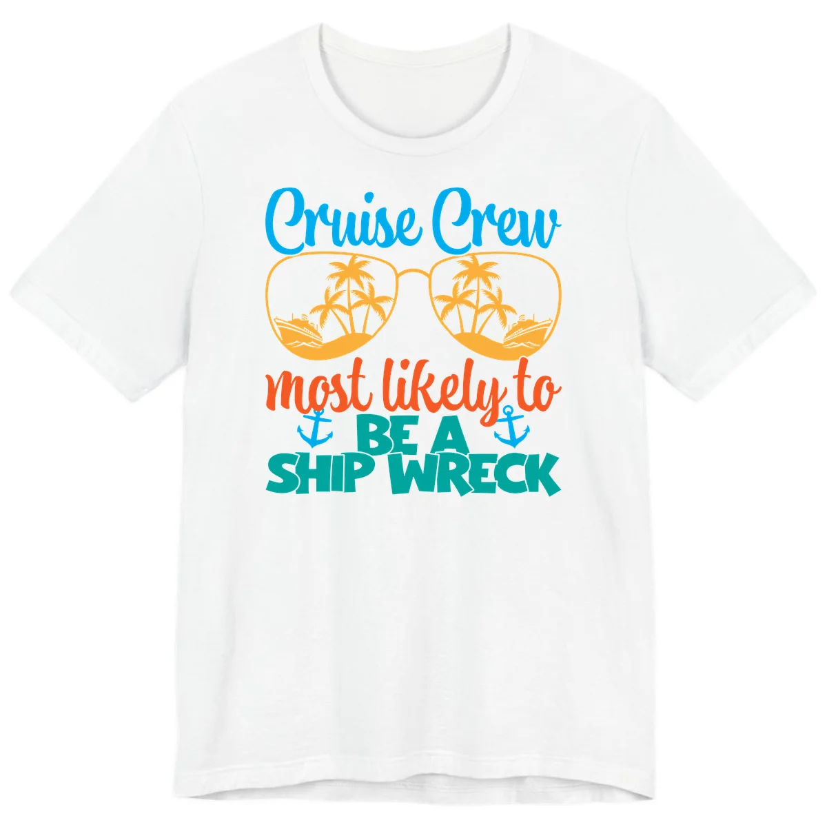 Cruise Crew Most Likely To Be A Ship Wreck Premium T-Shirt in White