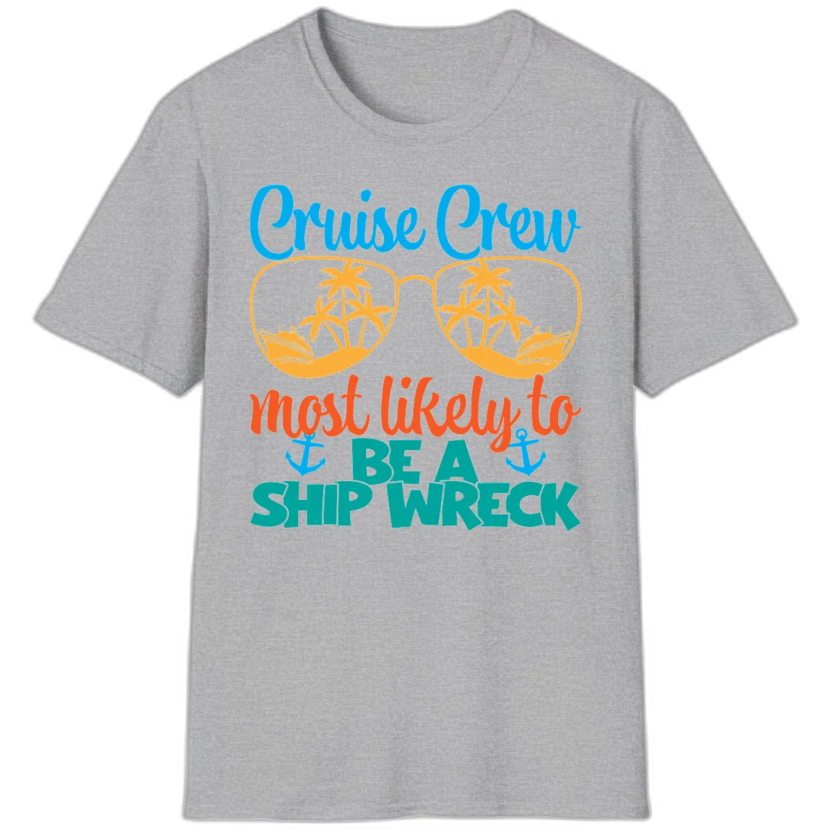 Cruise Crew Most Likely To Be A Ship Wreck T-Shirt in Sport Grey