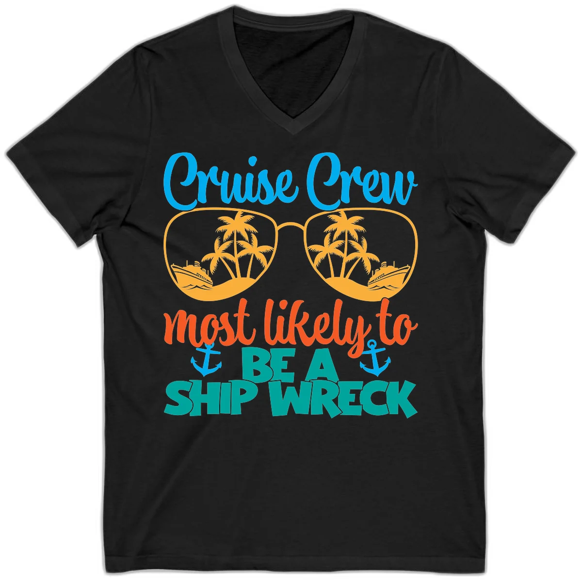 Cruise Crew Most Likely To Be A Ship Wreck V-Neck in Black