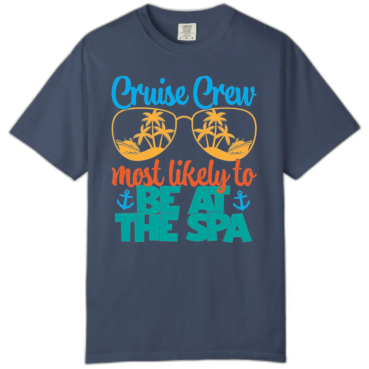 Cruise Crew Most Likely To Be At The Sea Comfort Color in Midnight