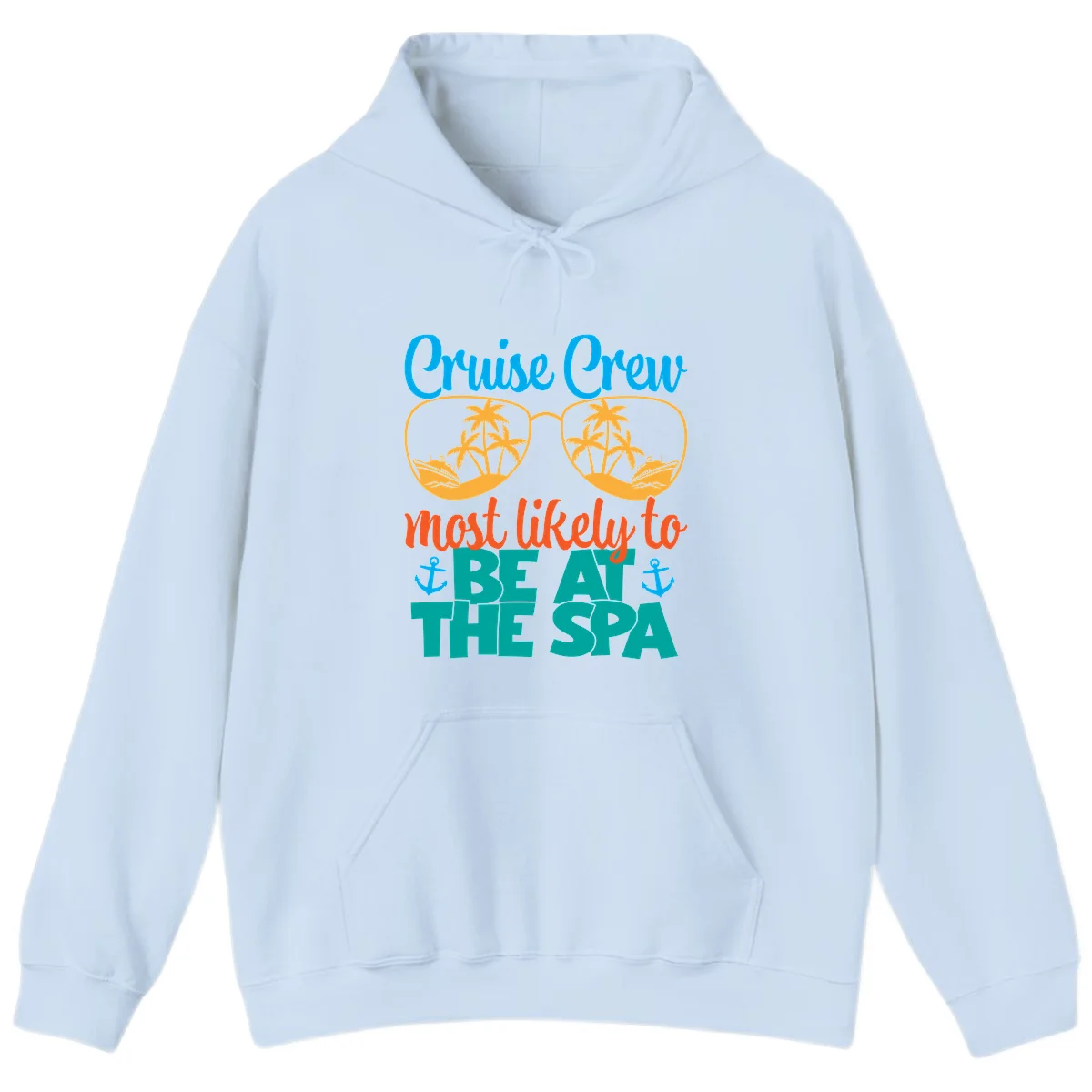 Cruise Crew Most Likely To Be At The Sea Hoodie in Light Blue