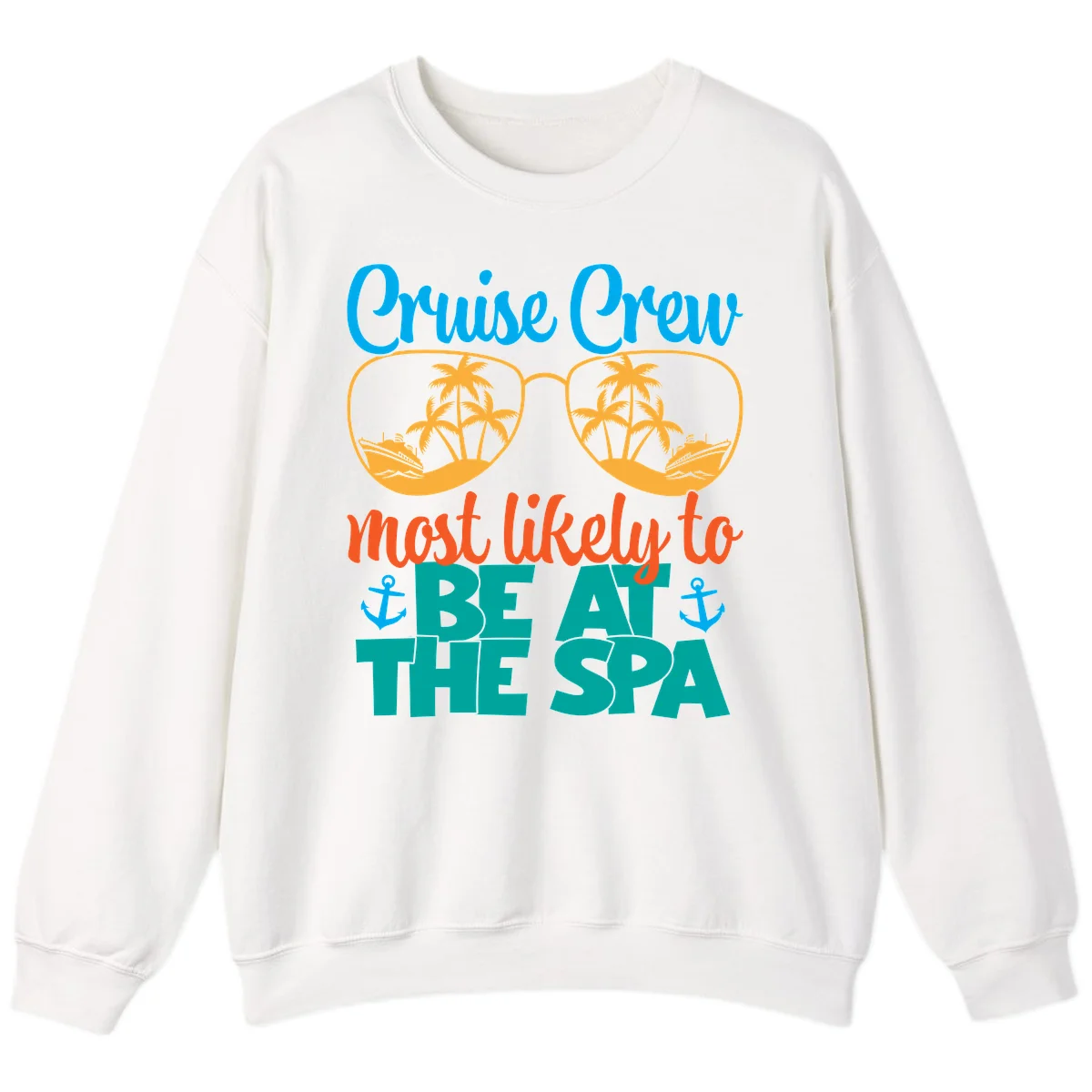 Cruise Crew Most Likely To Be At The Sea Sweatshirt in White