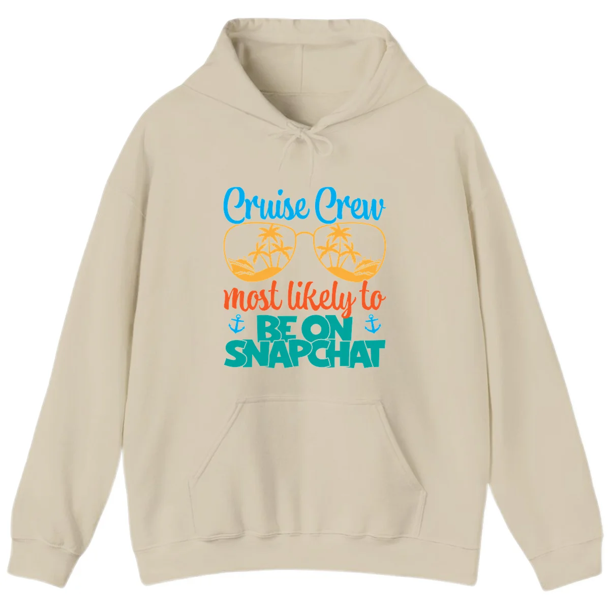Cruise Crew Most Likely To Snapchat Hoodie in Sand