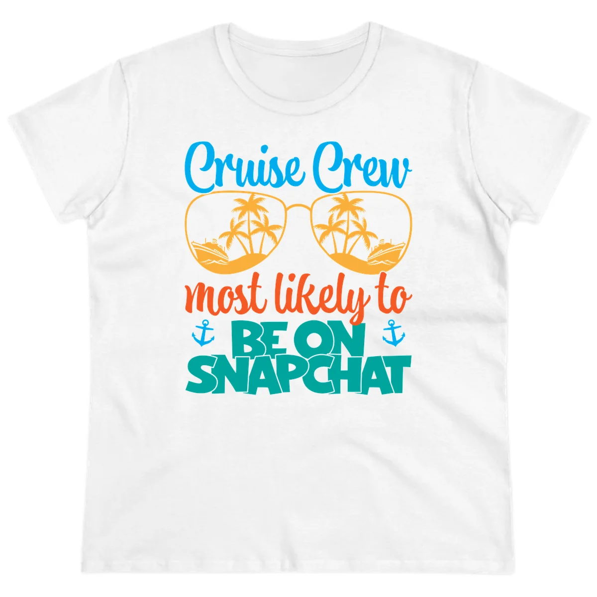 Cruise Crew Most Likely To Snapchat Ladies Tee in White