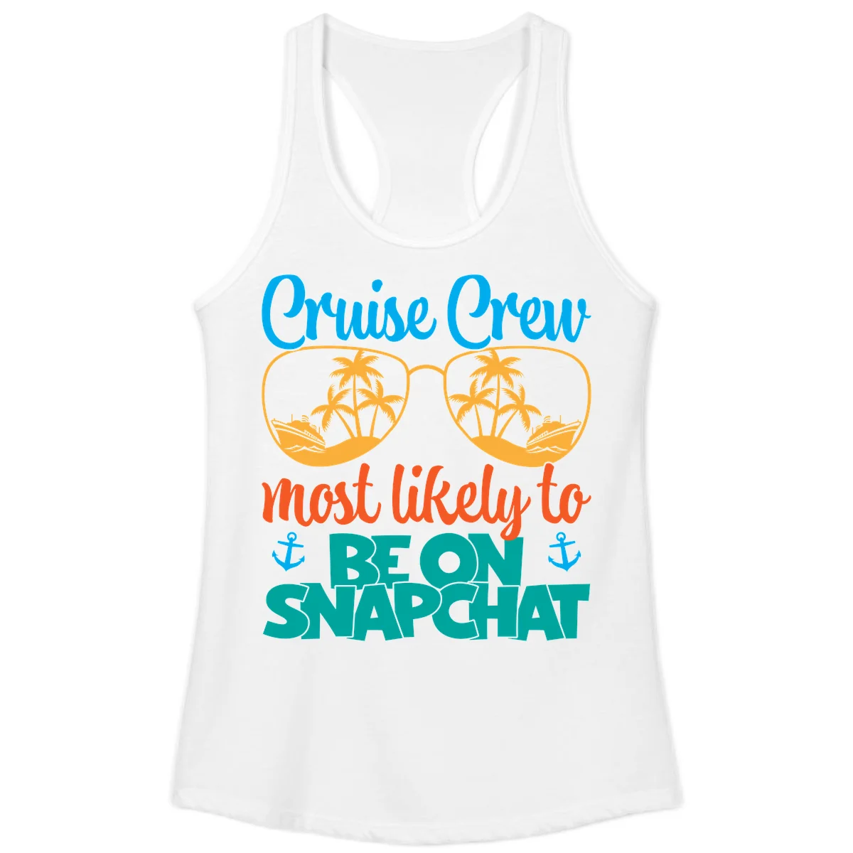 Cruise Crew Most Likely To Snapchat Ladies Tank in White