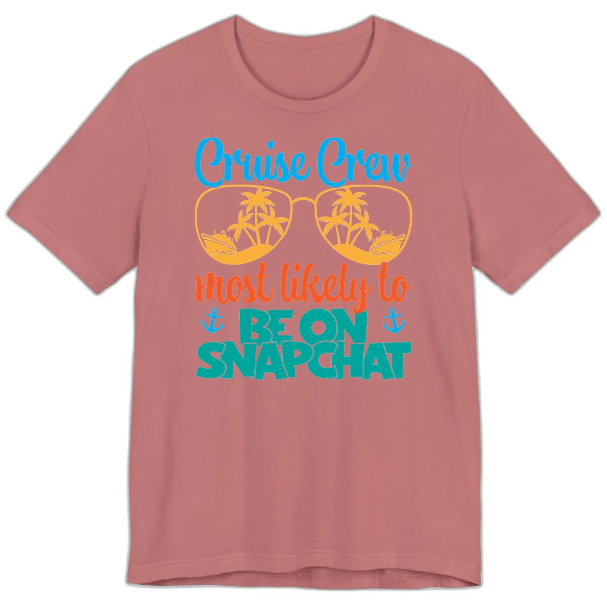 Cruise Crew Most Likely To Snapchat Premium T-Shirt in Mauve