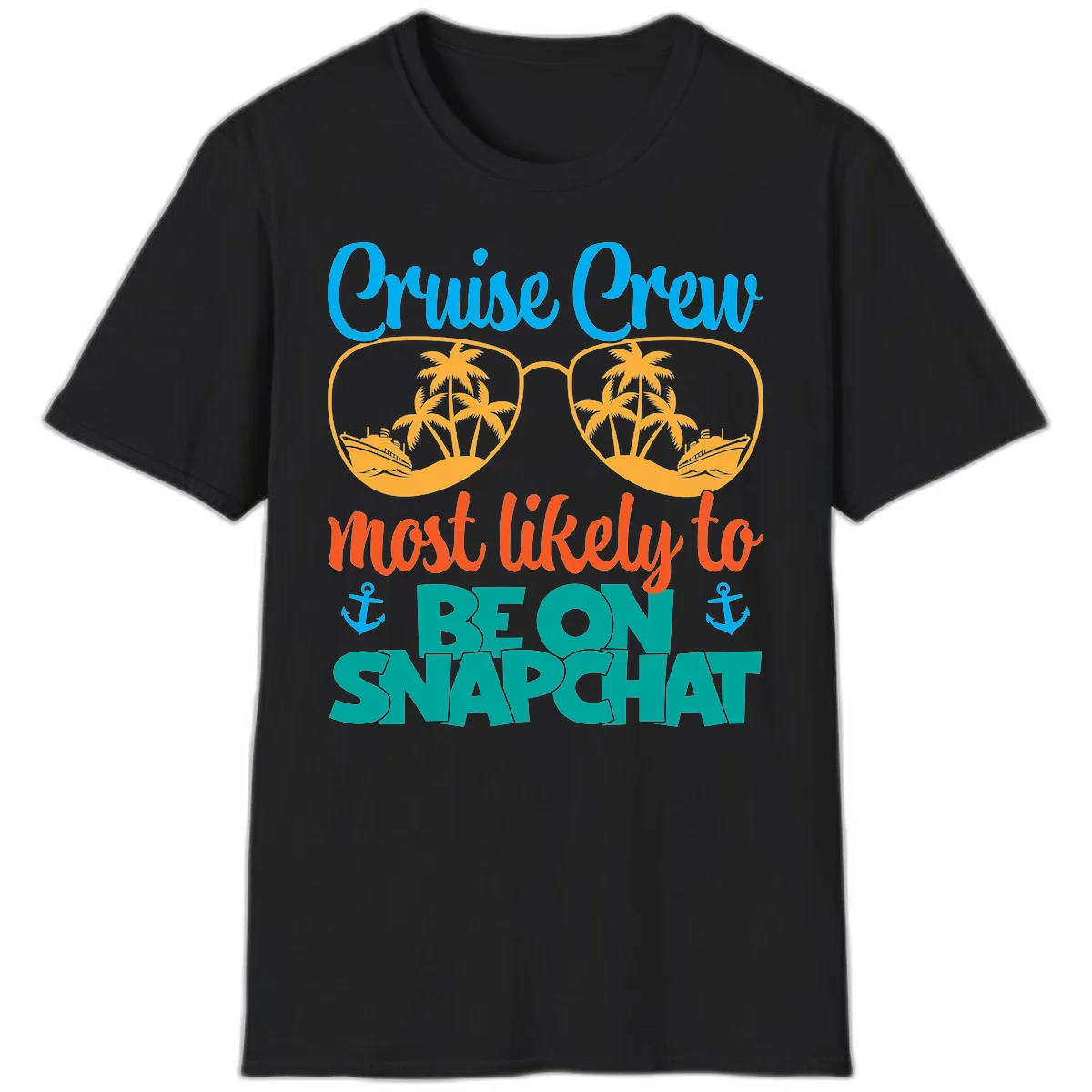 Cruise Crew Most Likely To Snapchat T-Shirt in Black