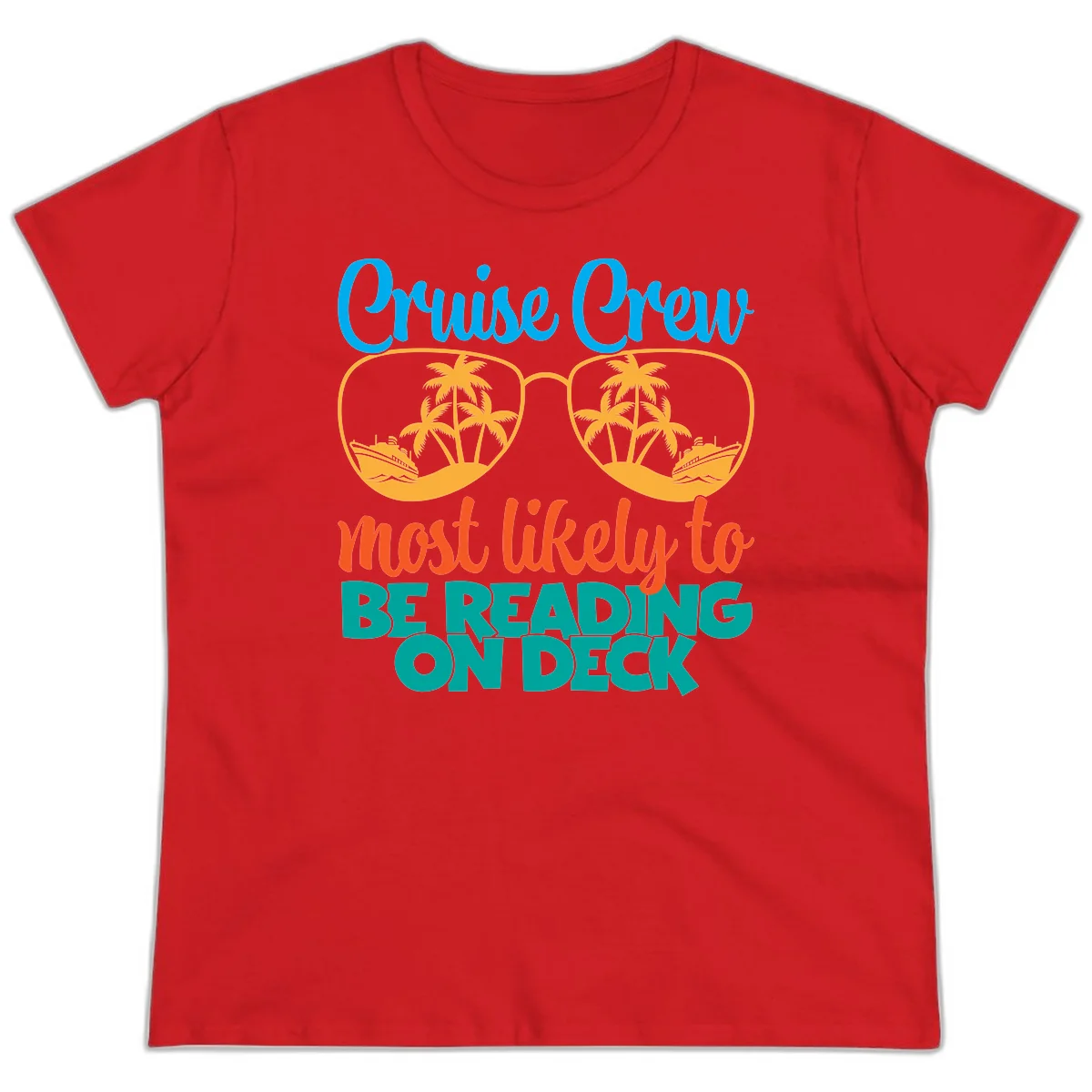 Cruise Crew Most Likely To Be Reading Ondeck Ladies Tee in Red