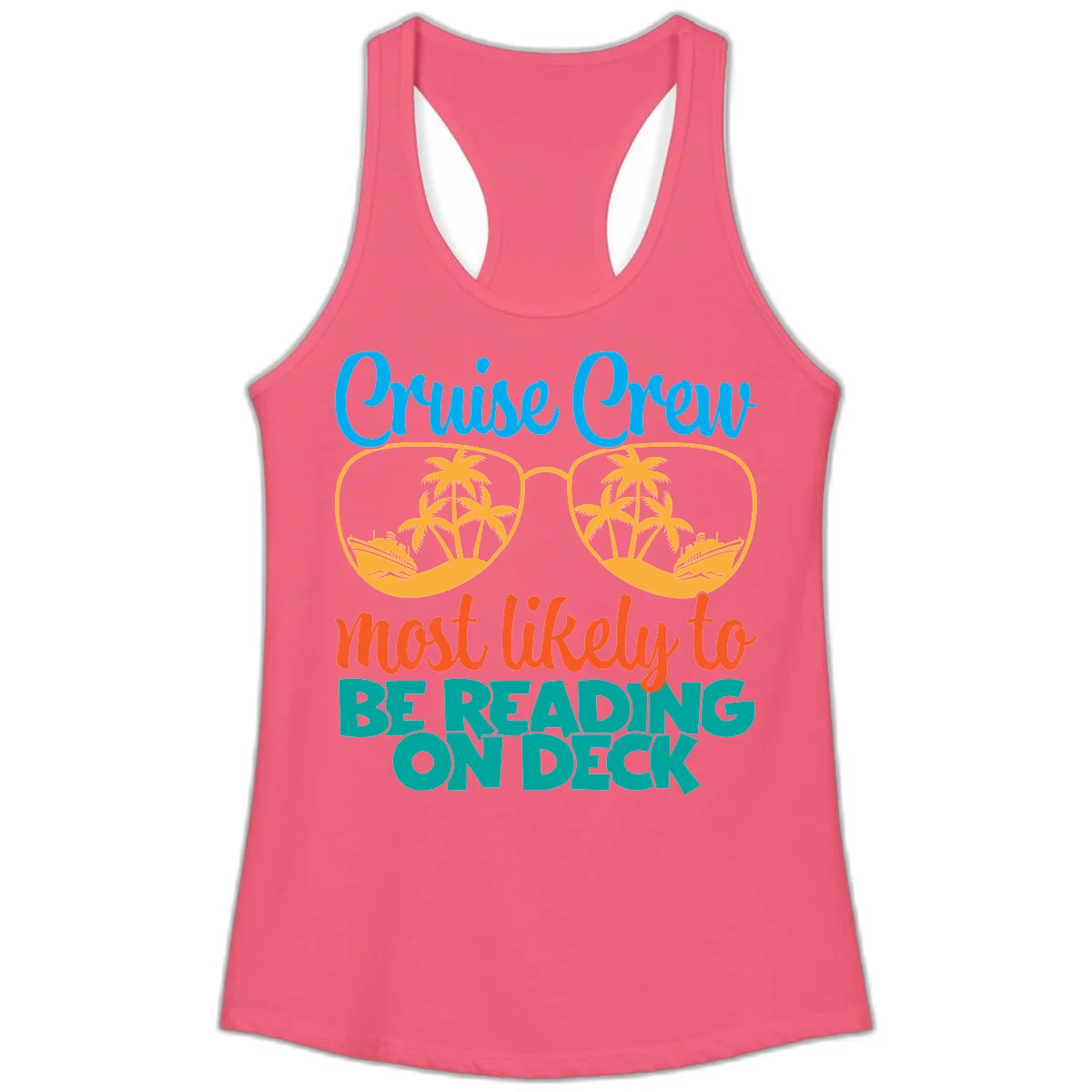 Cruise Crew Most Likely To Be Reading Ondeck Ladies Tank in Hot Pink