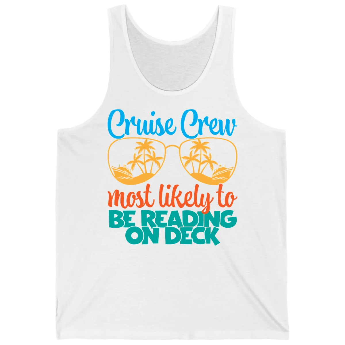 Cruise Crew Most Likely To Be Reading Ondeck Tank in White