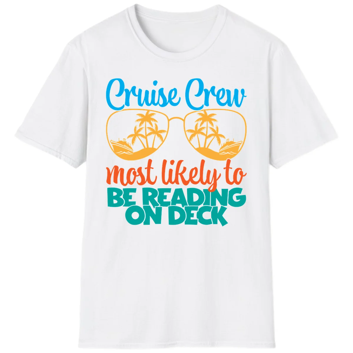 Cruise Crew Most Likely To Be Reading Ondeck T-Shirt in White