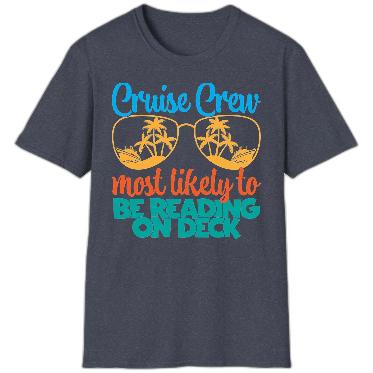 Cruise Crew Most Likely To Be Reading Ondeck T-Shirt in Heather Navy