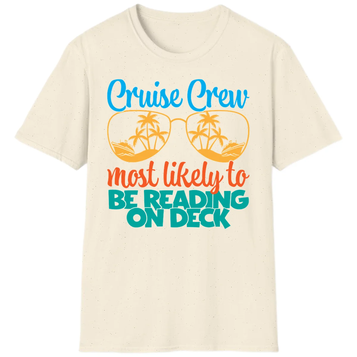 Cruise Crew Most Likely To Be Reading Ondeck T-Shirt in Natural