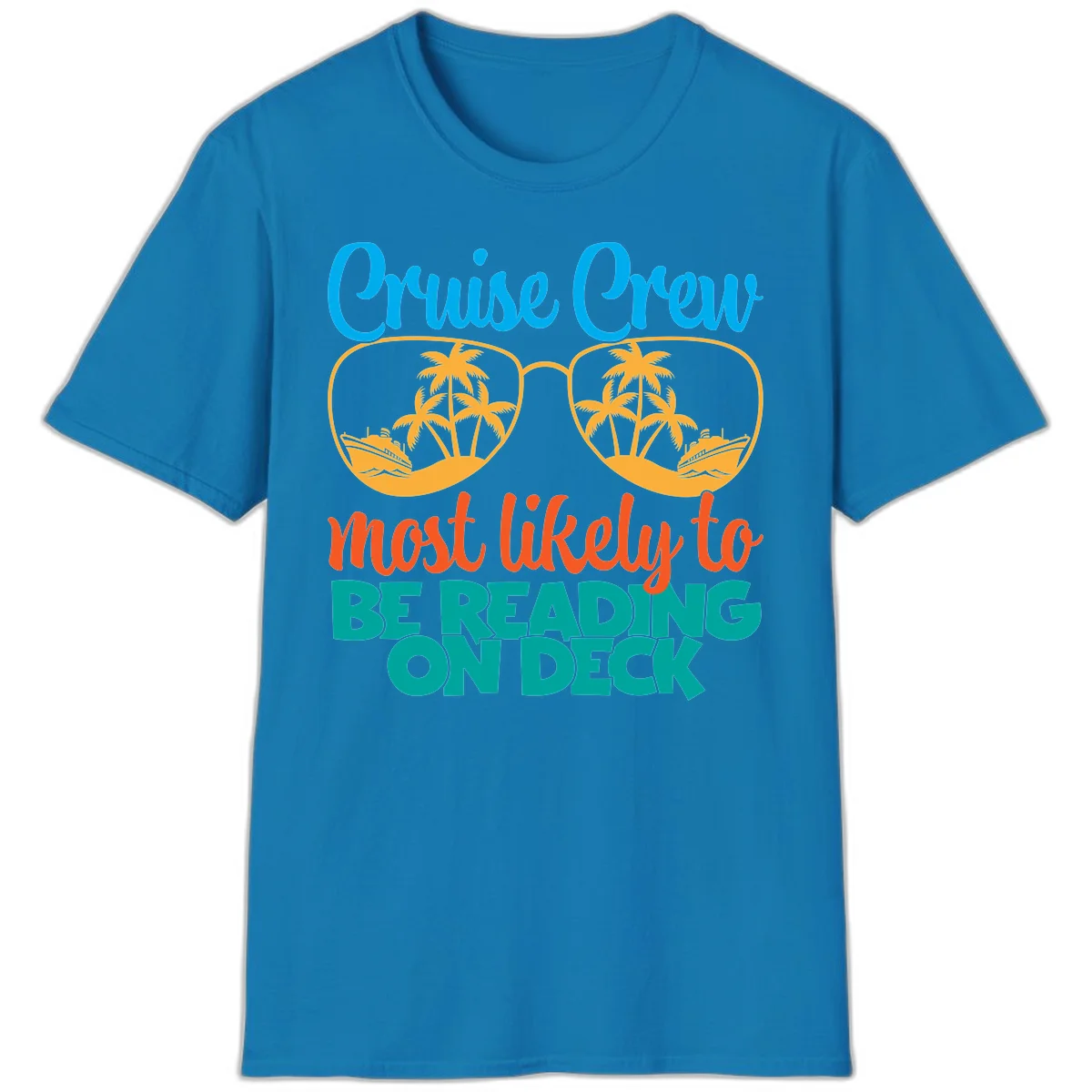 Cruise Crew Most Likely To Be Reading Ondeck T-Shirt in Sapphire