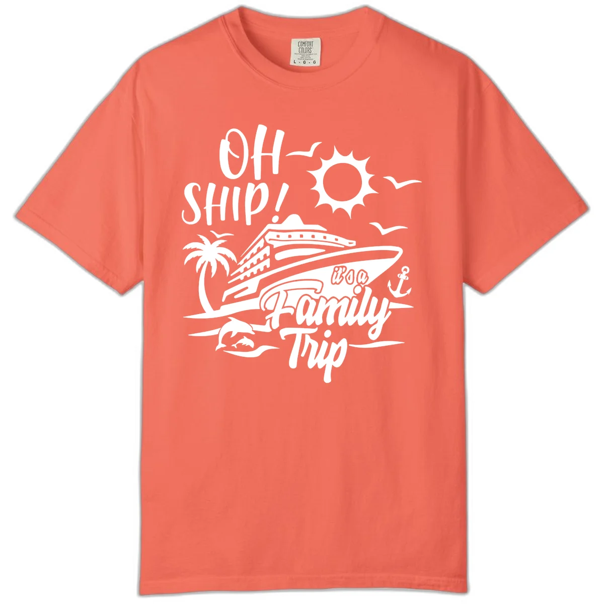 Oh Ship Family Trip Comfort Color in Bright Salmon