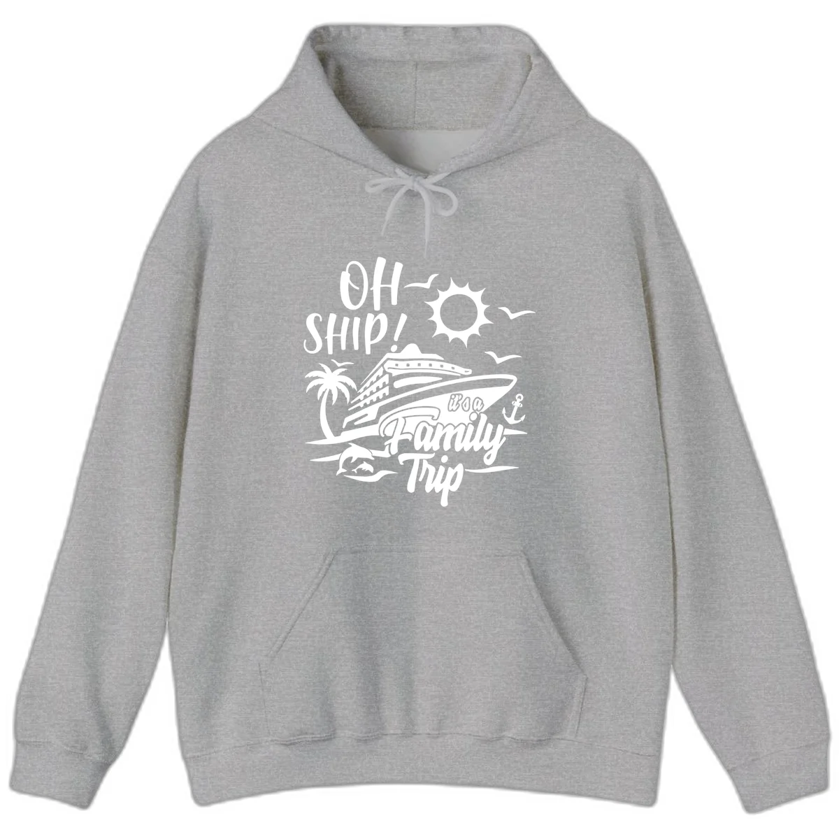 Oh Ship Family Trip Hoodie in Sport Grey