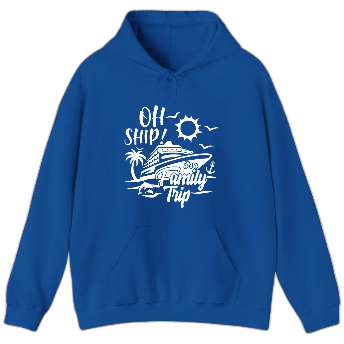 Oh Ship Family Trip Hoodie in Royal