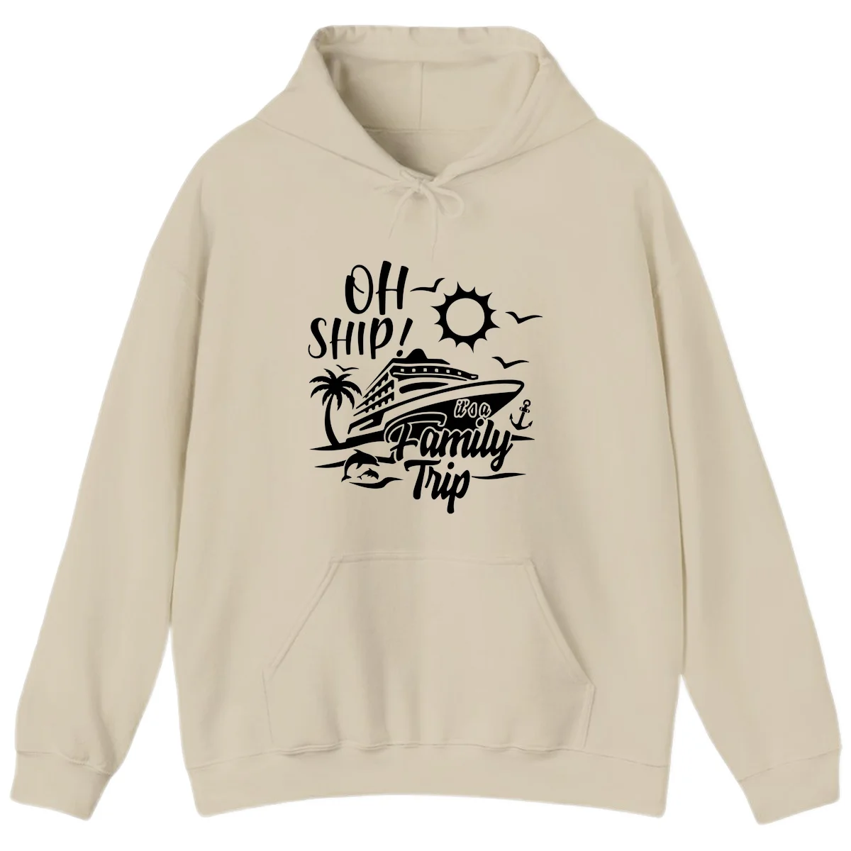 Oh Ship Family Trip Hoodie in Sand