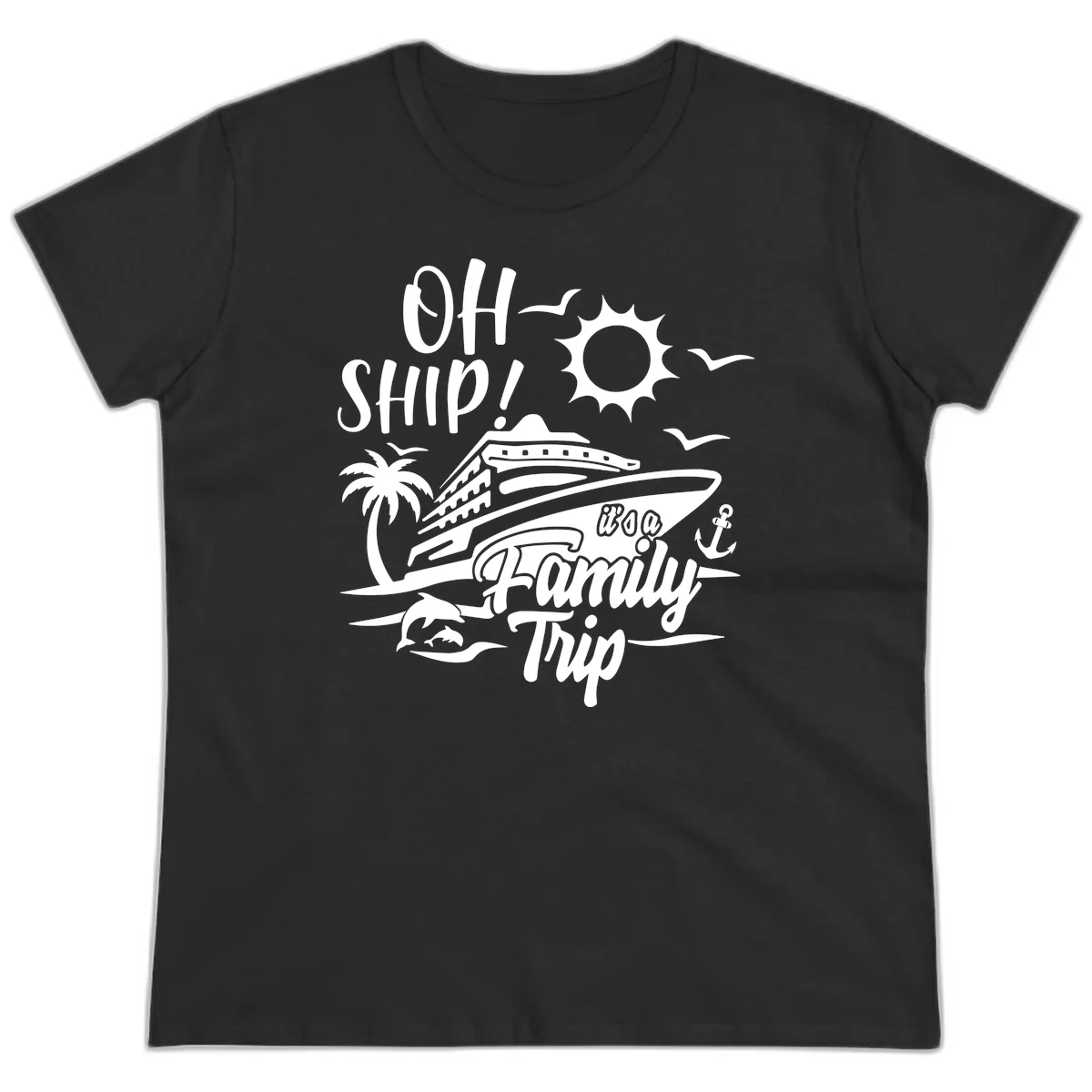 Oh Ship Family Trip Ladies Tee in Black