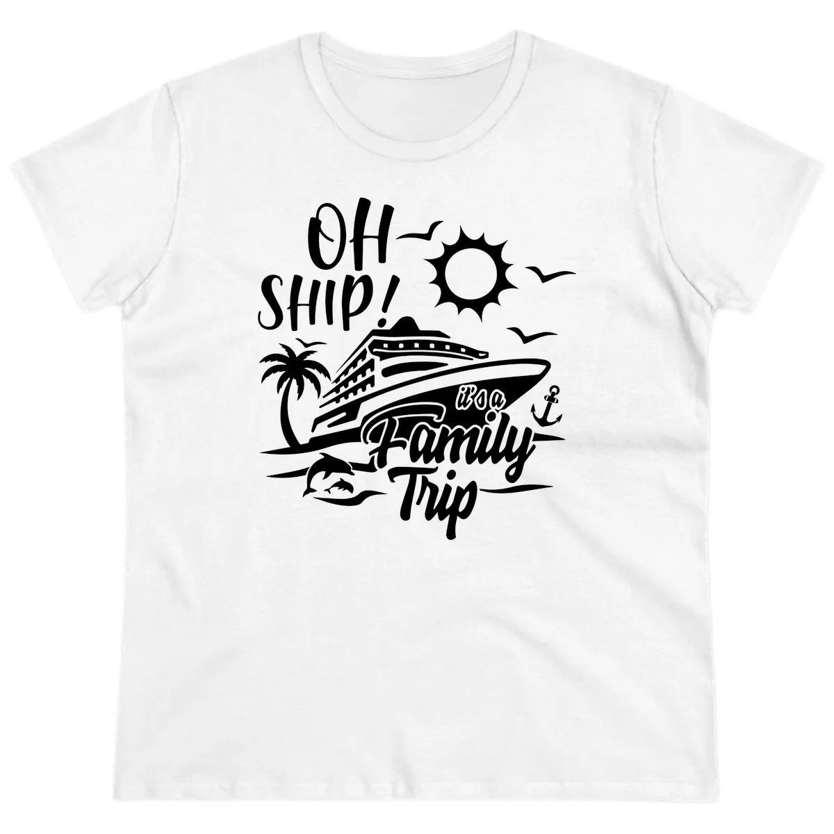Oh Ship Family Trip Ladies Tee in White