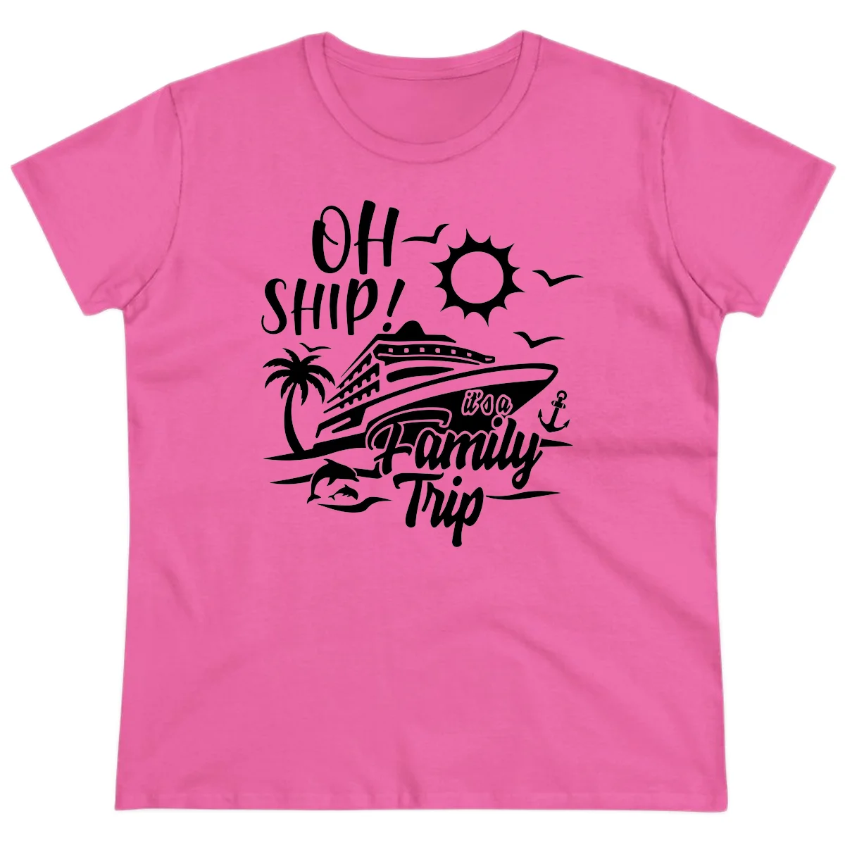 Oh Ship Family Trip Ladies Tee in Azalea