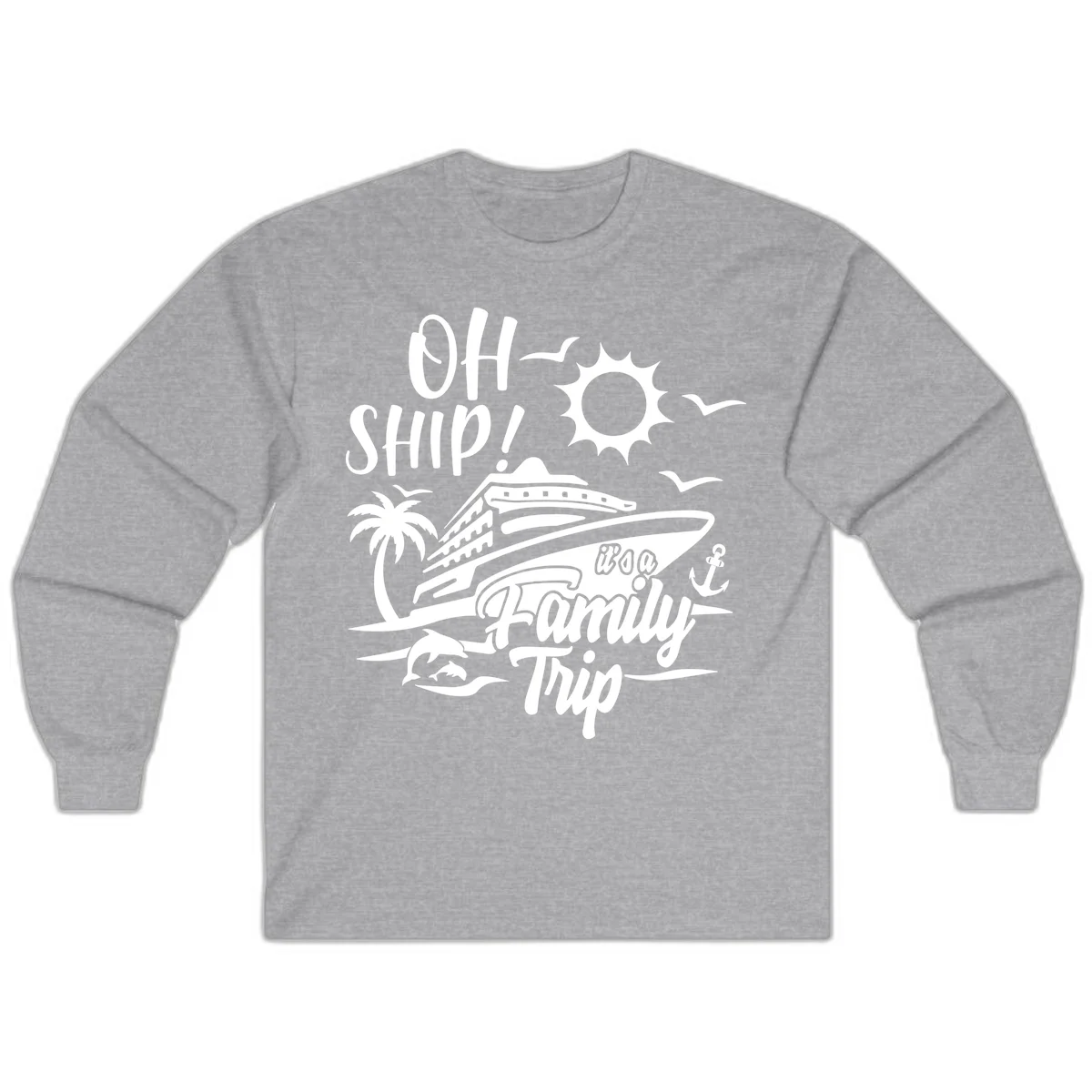 Oh Ship Family Trip Long Sleeve in Sport Grey