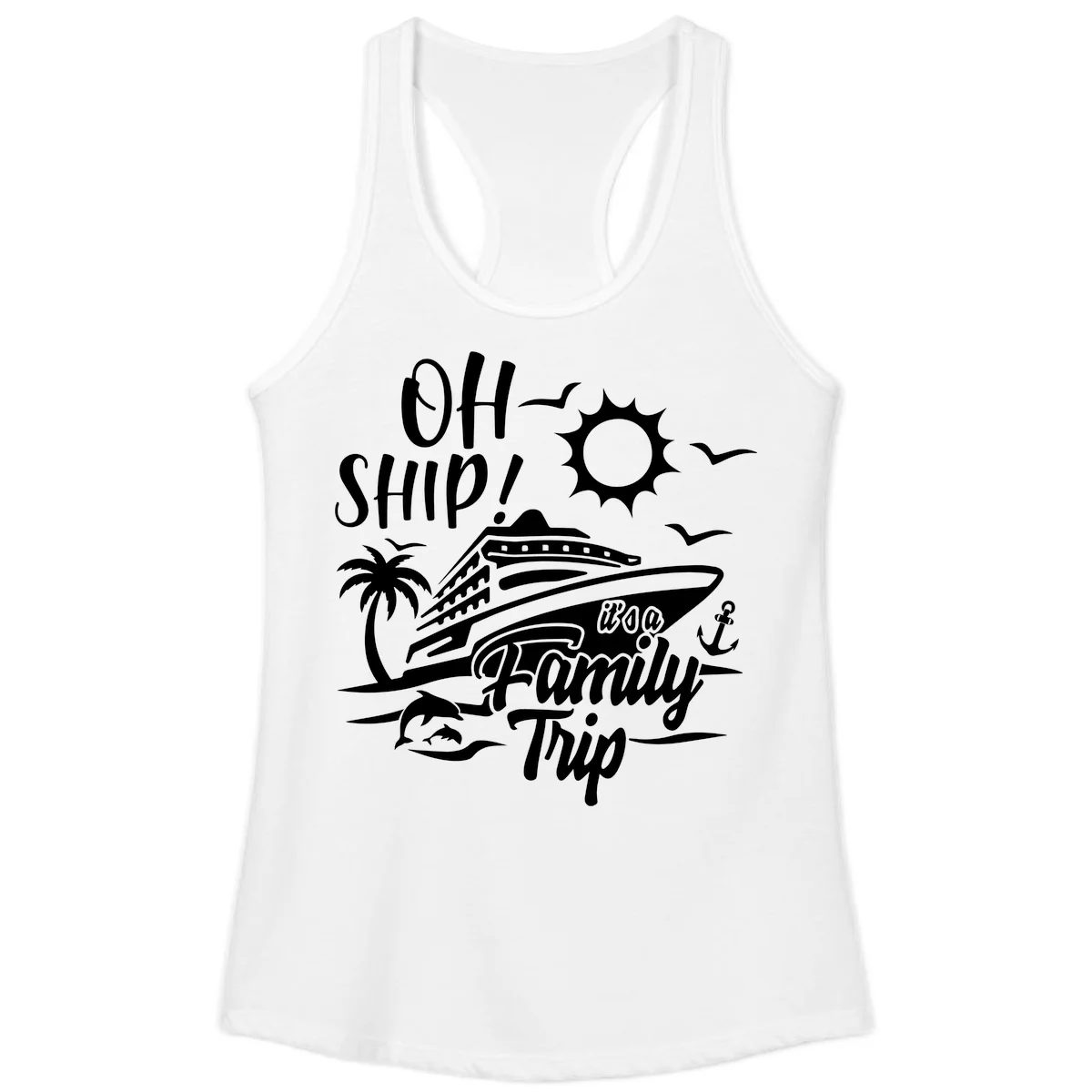 Oh Ship Family Trip Ladies Tank in White