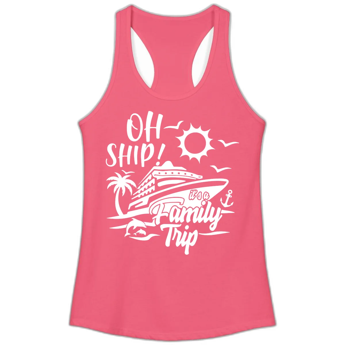 Oh Ship Family Trip Ladies Tank in Hot Pink
