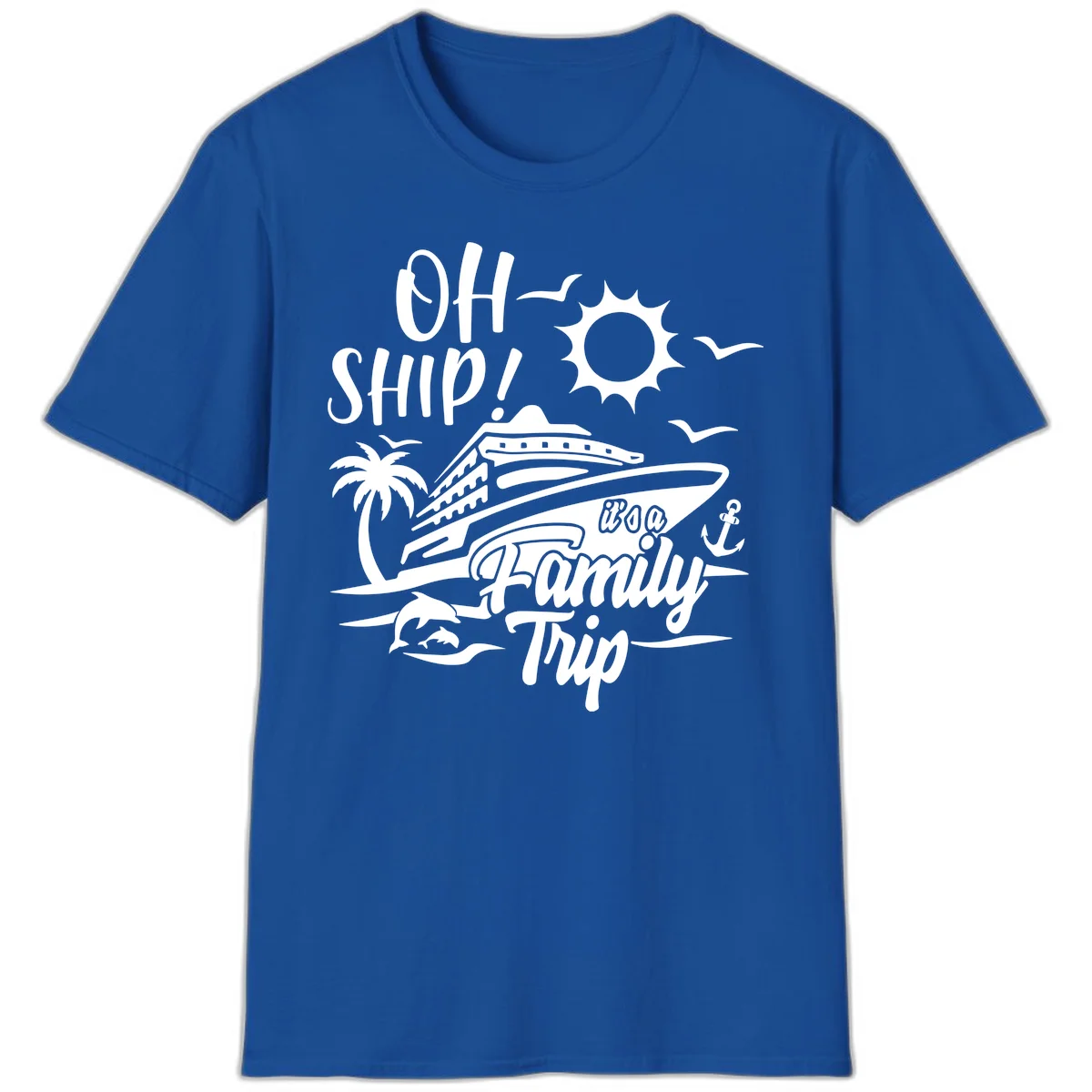 Oh Ship Family Trip T-Shirt in Royal