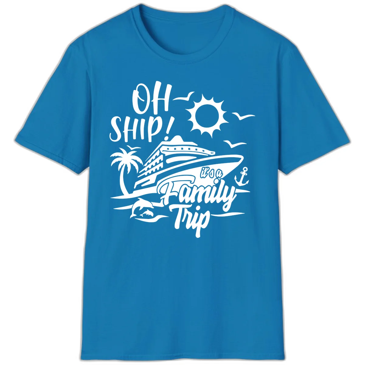 Oh Ship Family Trip T-Shirt in Sapphire