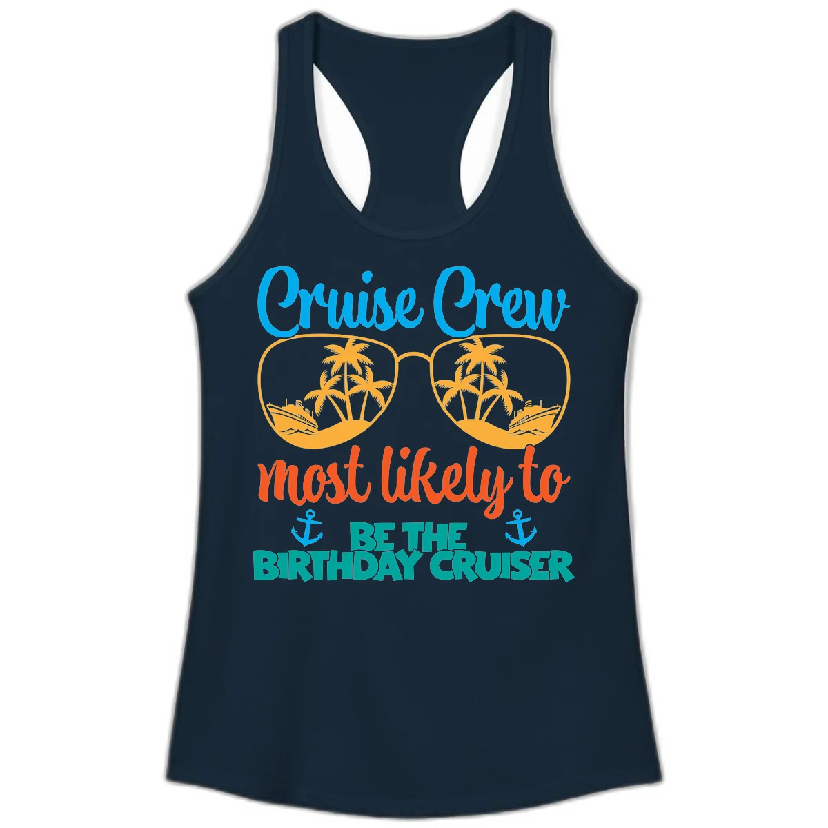 Cruise Crew Most Likely To Be The Birthday Cruiser Ladies Tank in Solid Midnight Navy