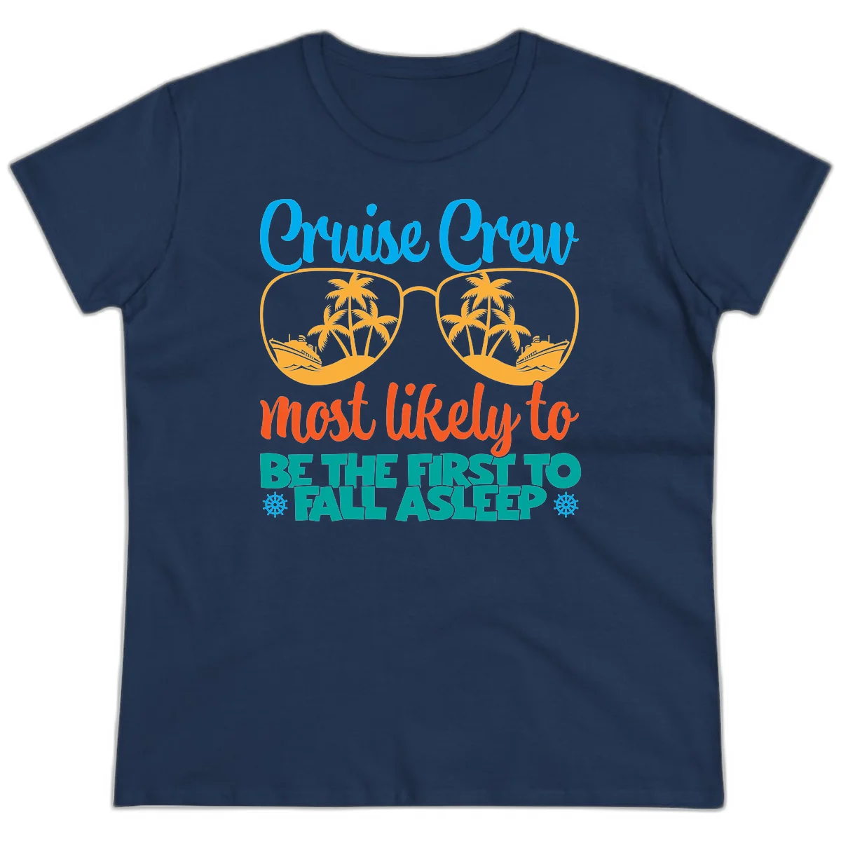 Cruise Crew Most Likely To Fall Asleep Ladies Tee in Navy