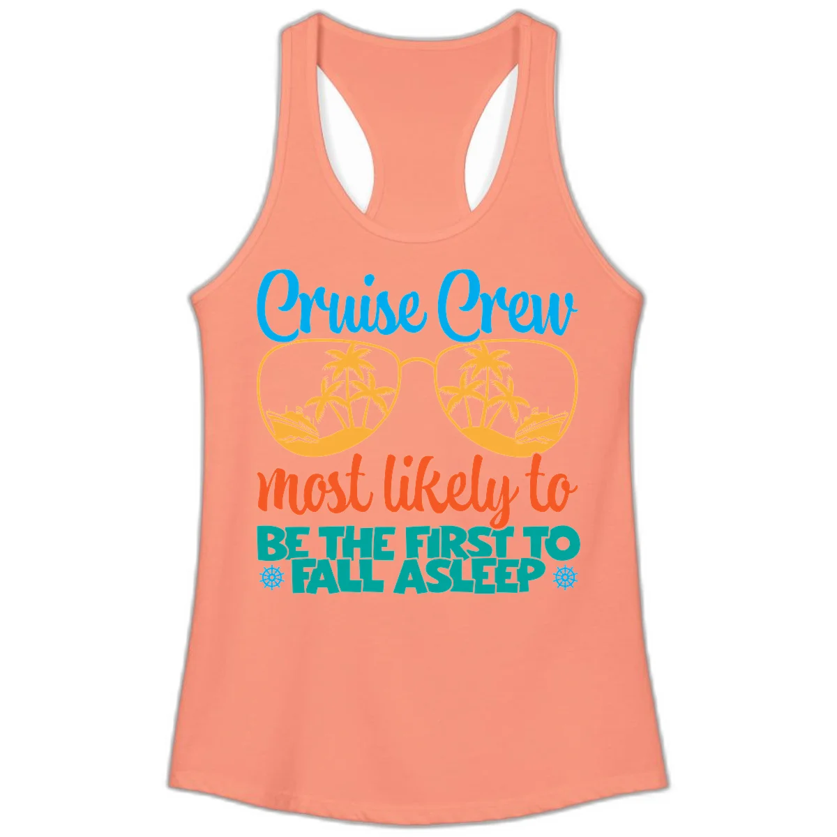 Cruise Crew Most Likely To Fall Asleep Ladies Tank in Solid Light Orange