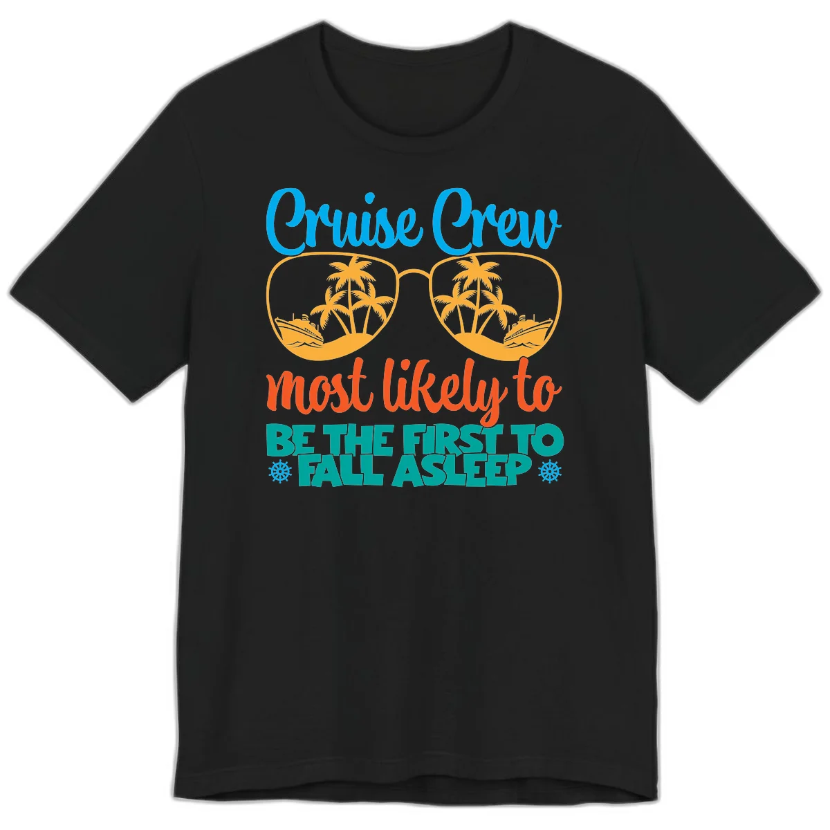 Cruise Crew Most Likely To Fall Asleep Premium T-Shirt in Black