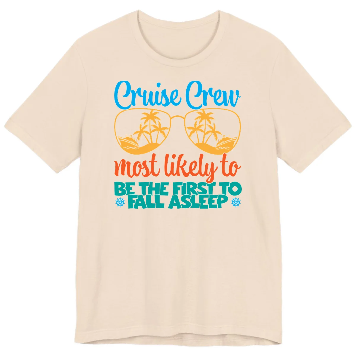 Cruise Crew Most Likely To Fall Asleep Premium T-Shirt in Soft Cream