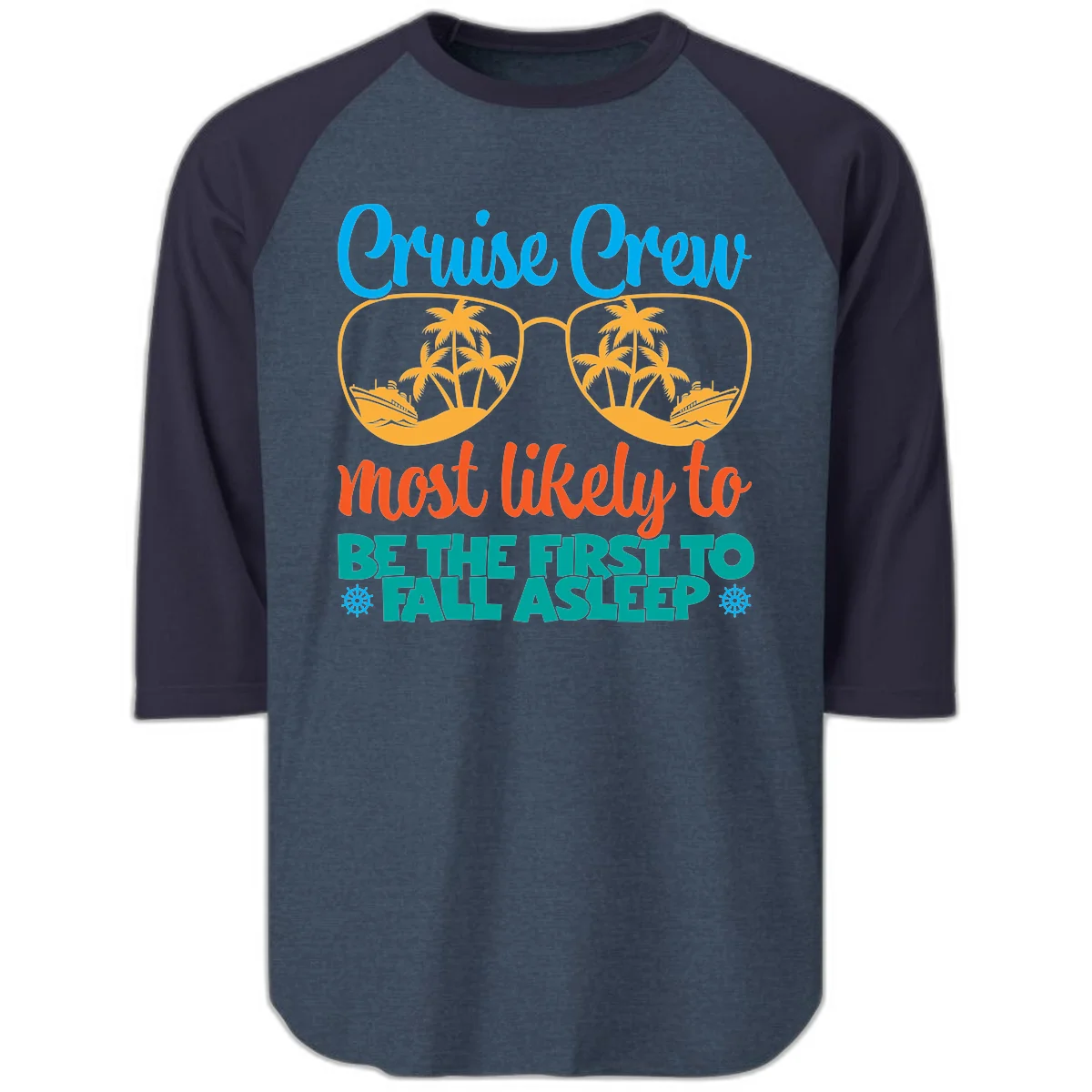 Cruise Crew Most Likely To Fall Asleep Raglan 3/4 in Heather Denim Navy