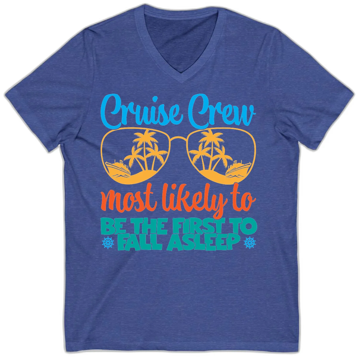 Cruise Crew Most Likely To Fall Asleep V-Neck in Heather True Royal