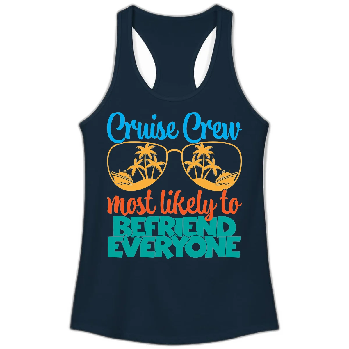 Cruise Crew Most Likely To Befriend Everyone Ladies Tank in Solid Midnight Navy