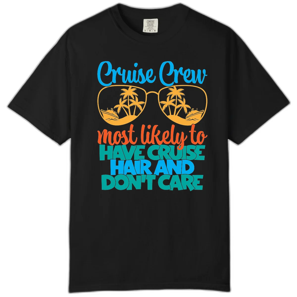 Cruise Crew Most Likely To Have Cruise Hand Comfort Color in Black